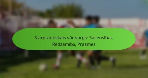 featured-image-starptautiskais-vartsargs-sacensibas-redzamiba-prasmes
